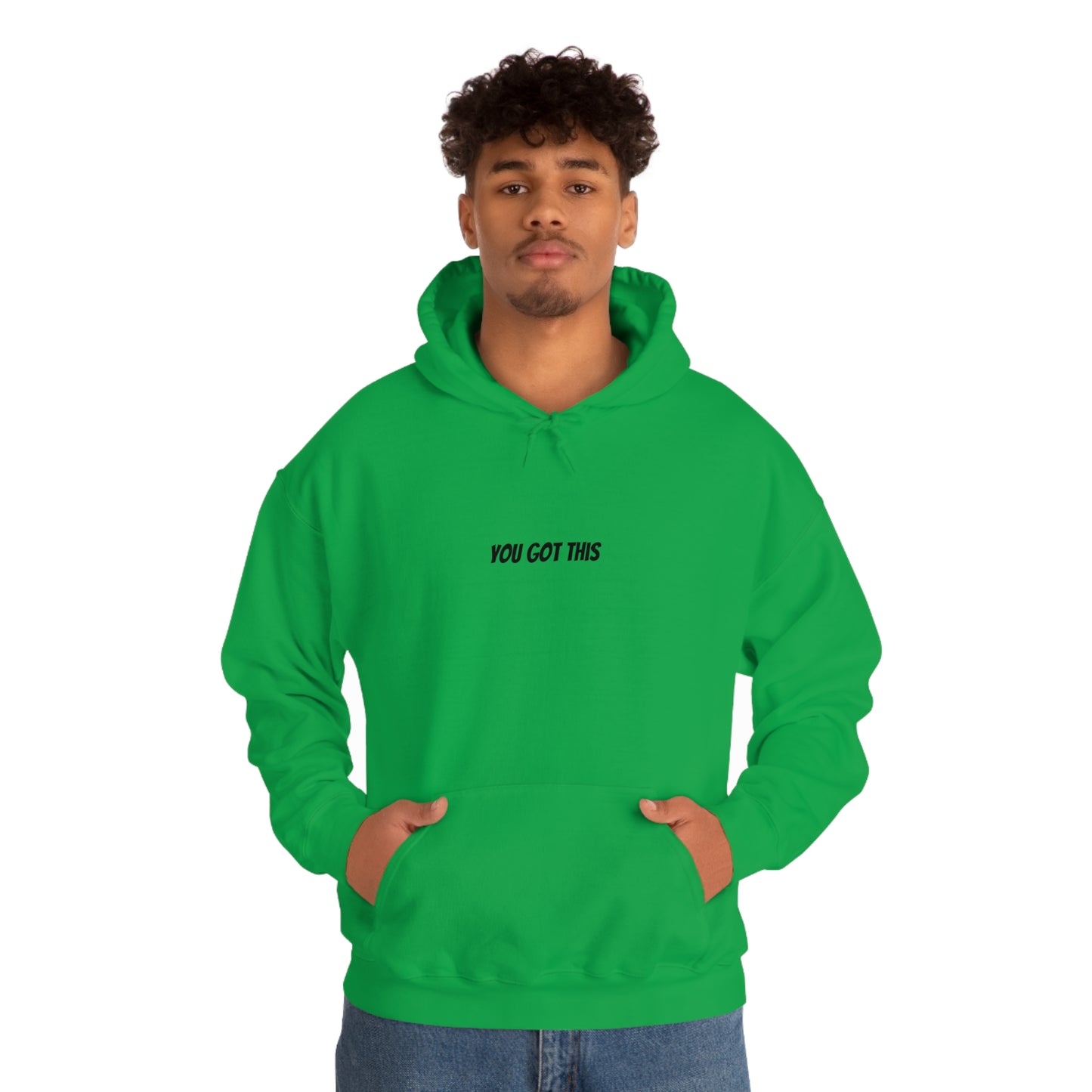 Sweatshirt Hooded- You Got This