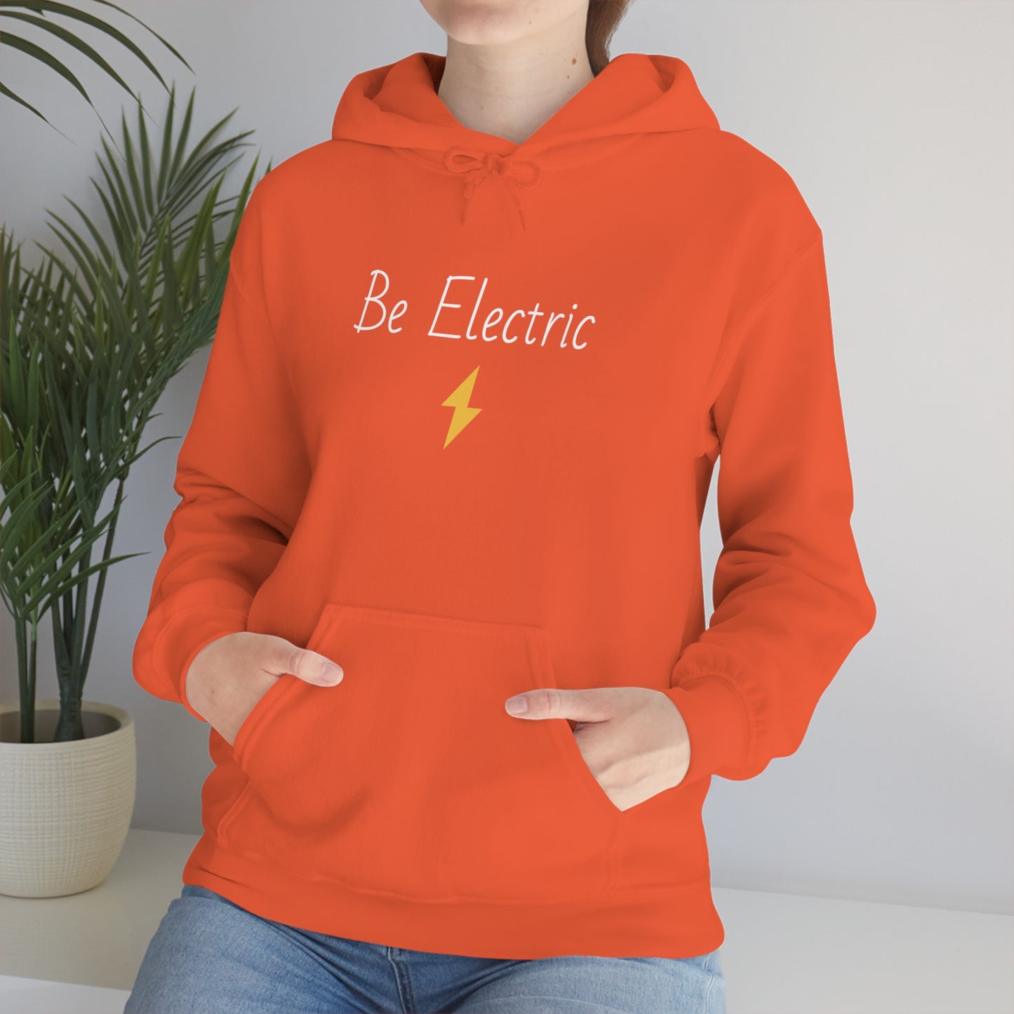 Hoodie with Cotton/Polyester blend- Be Electric