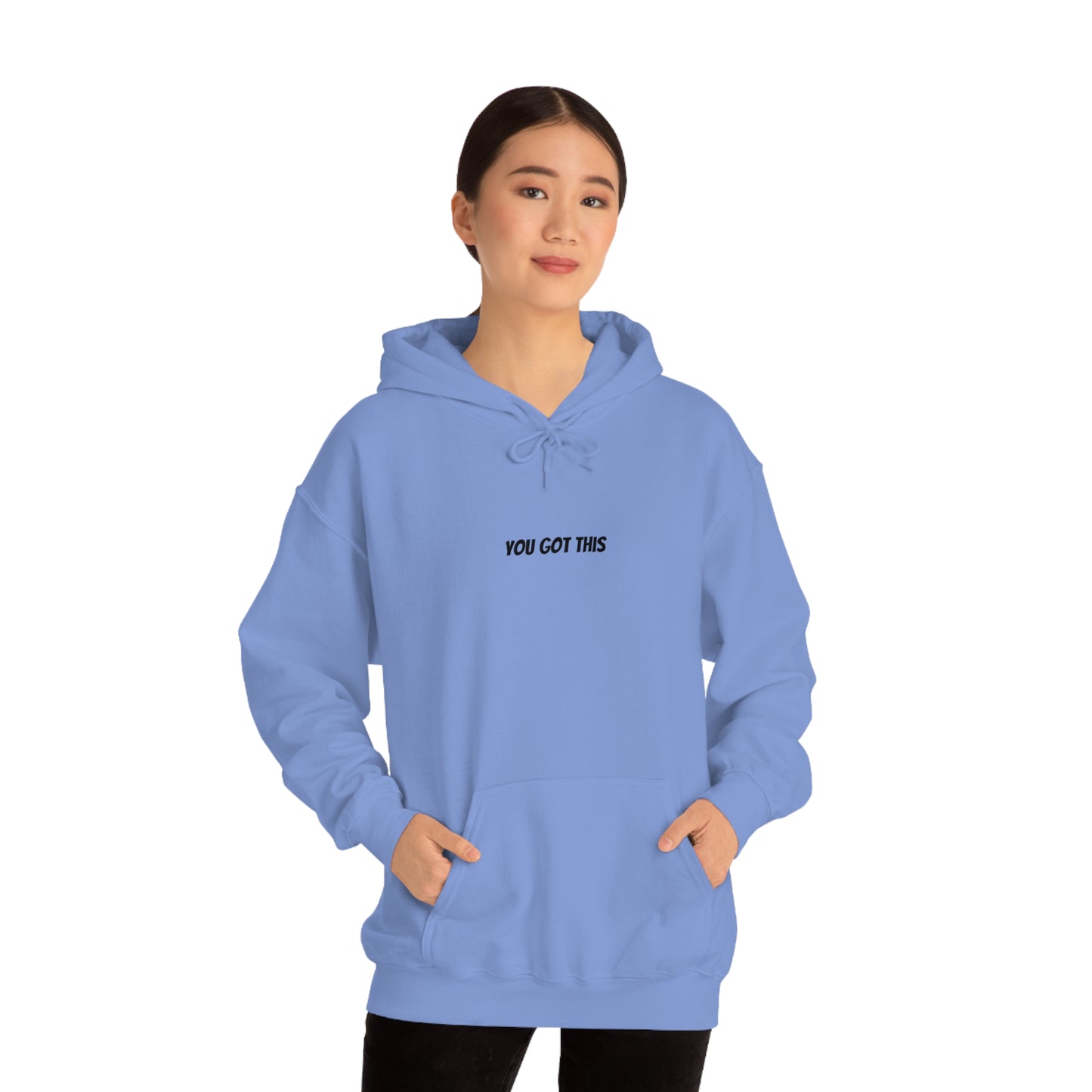 Sweatshirt Hooded- You Got This