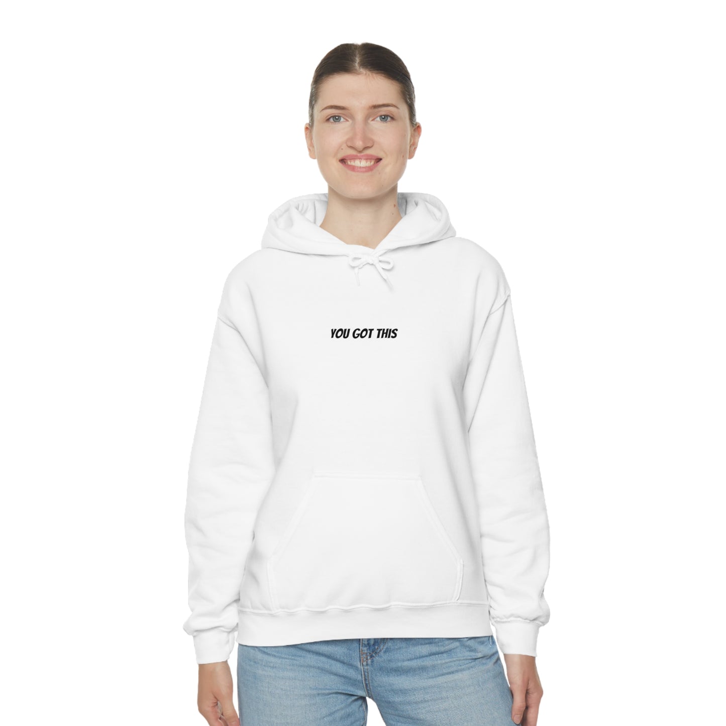 Sweatshirt Hooded- You Got This