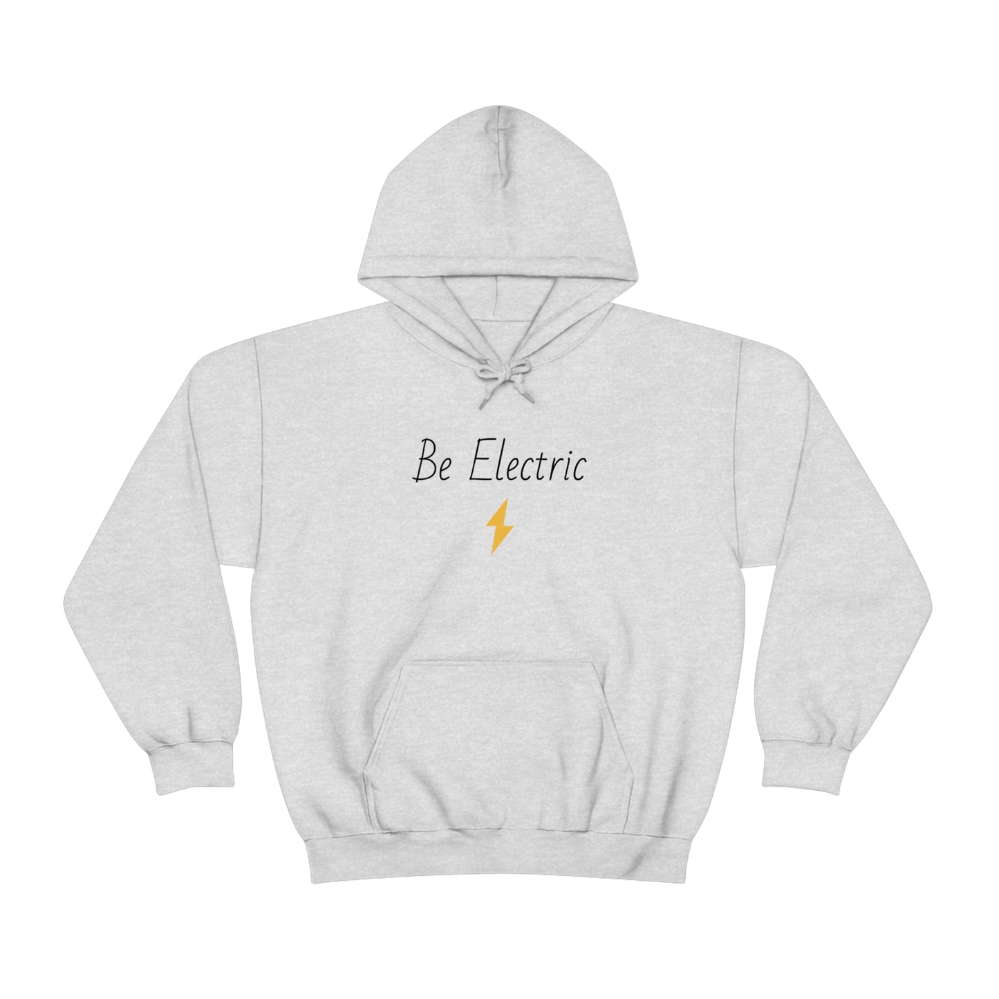 Hoodie with Cotton/Polyester blend- Be Electric