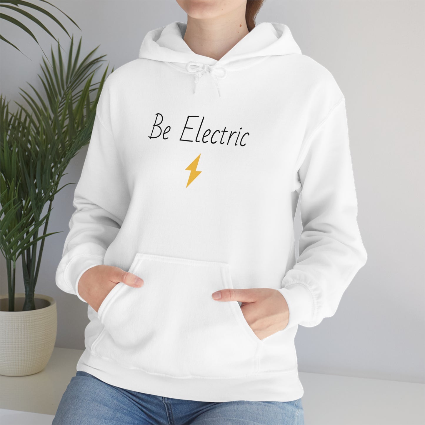 Hoodie with Cotton/Polyester blend- Be Electric