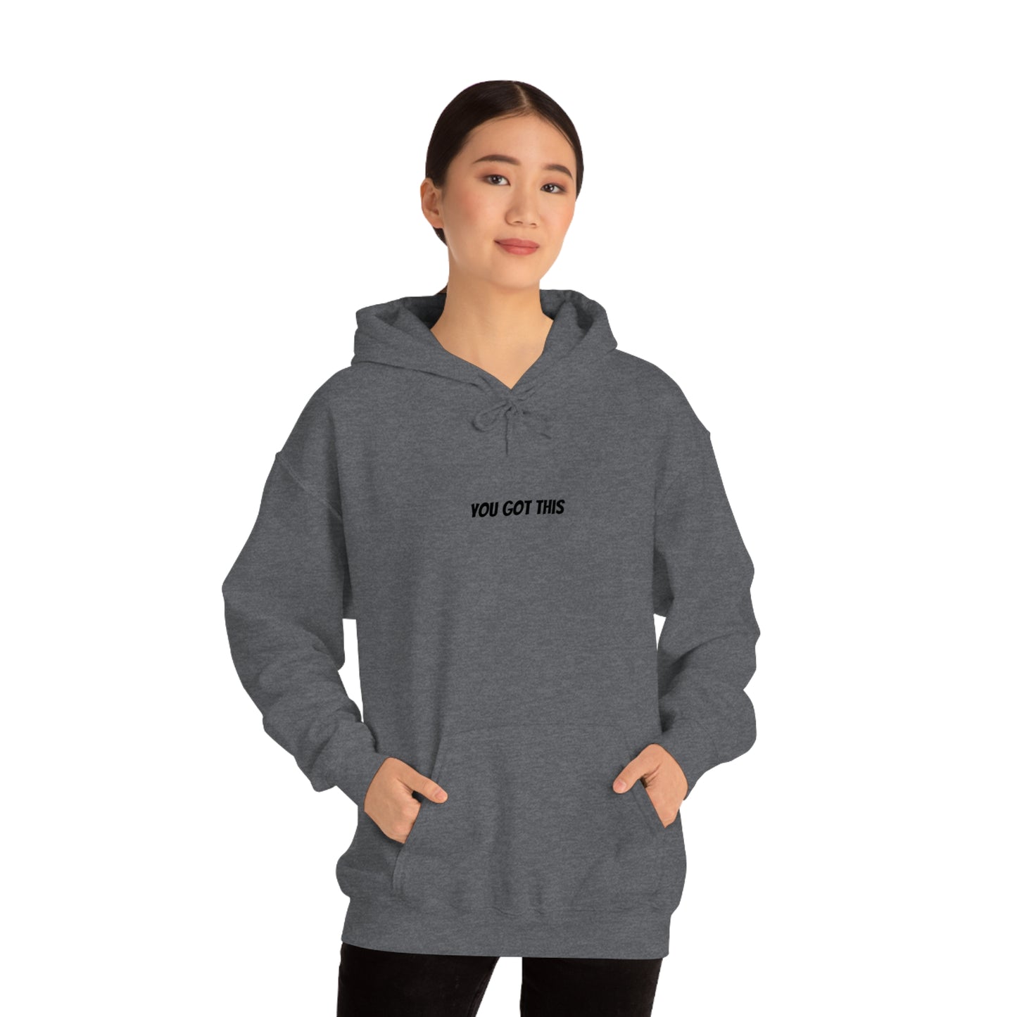 Sweatshirt Hooded- You Got This