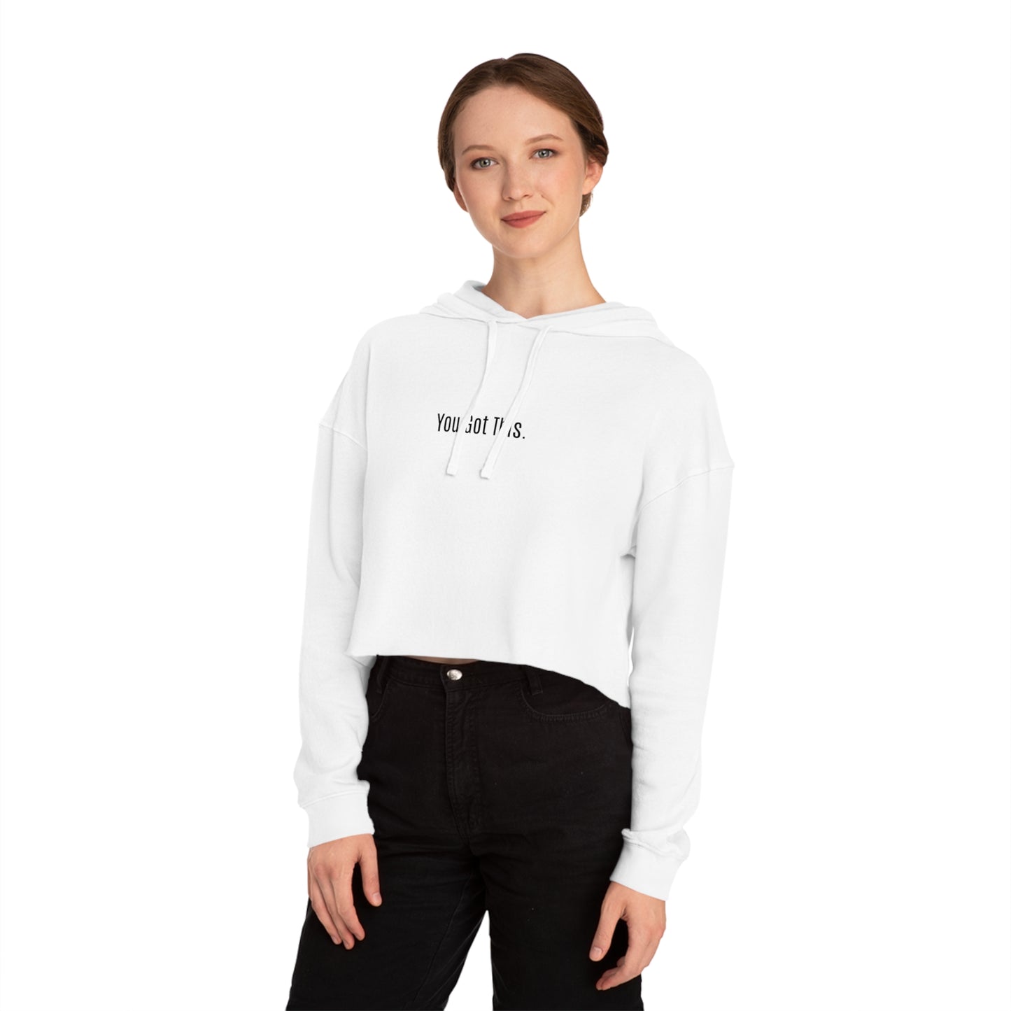 Cropped Sweatshirt Women's Top You Got this